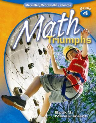 Book cover for Math Triumphs, Grade 4, Student Study Guide, Book 3: Measurement