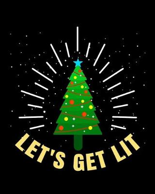 Book cover for Let's Get Lit
