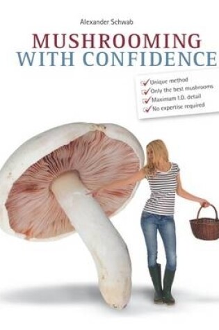 Cover of Mushrooming with Confidence