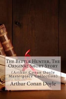 Book cover for The Beetle Hunter, the Original Short Story