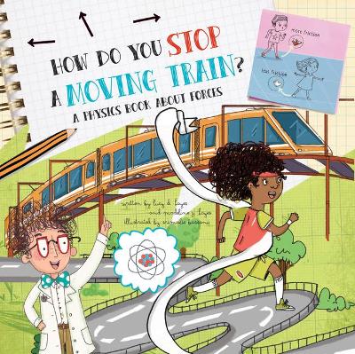 Book cover for How Do You Stop a Moving Train?