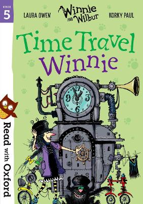 Cover of Read with Oxford: Stage 5: Winnie and Wilbur: Time Travel Winnie