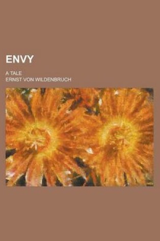 Cover of Envy; A Tale