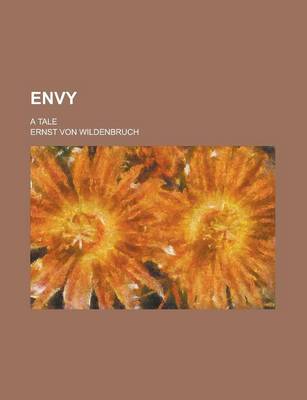 Book cover for Envy; A Tale