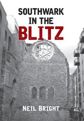 Book cover for Southwark in the Blitz