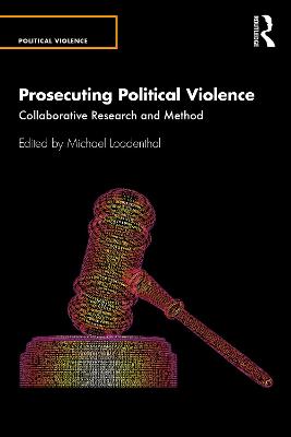 Book cover for Prosecuting Political Violence