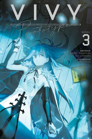 Cover of Vivy Prototype (Light Novel) Vol. 3