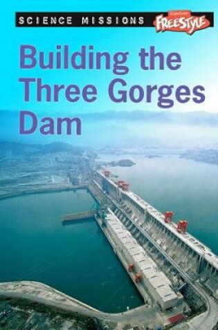 Cover of Building the Three Gorges Dam