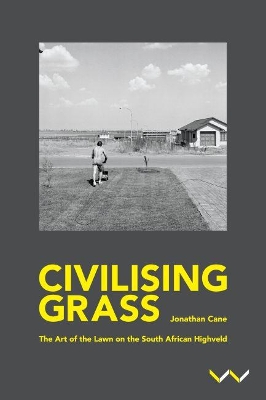 Book cover for Civilising Grass