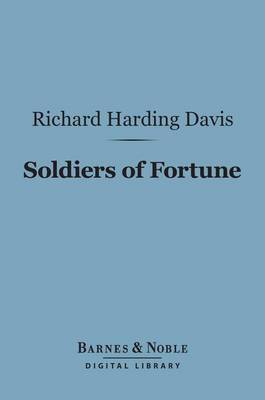 Cover of Soldiers of Fortune (Barnes & Noble Digital Library)