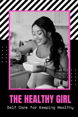 Book cover for The Healthy Girl