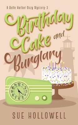 Book cover for Birthday Cake and Burglary