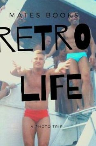 Cover of Retro Life