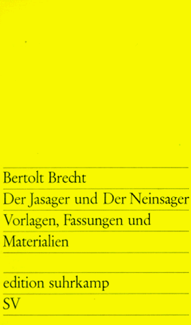 Book cover for Der Jasager und der Neinsager. Vorlagen, Fassungen und Materialien