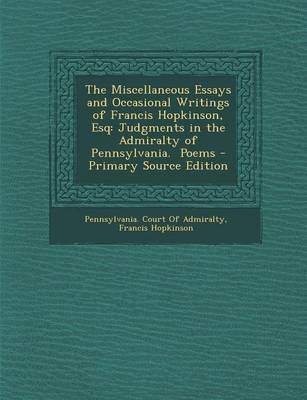 Book cover for The Miscellaneous Essays and Occasional Writings of Francis Hopkinson, Esq