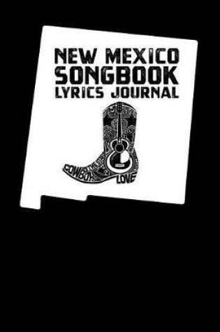 Cover of New Mexico Songbook Lyrics Journal