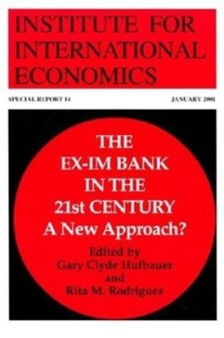 Cover of The Ex–Im Bank in the 21st Century – A New Approach?