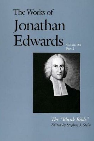 Cover of The Works of Jonathan Edwards, Vol. 24