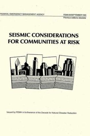 Cover of Seismic Considerations for Communities at Risk (FEMA 83)