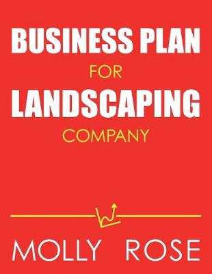 Book cover for Business Plan For Landscaping Company