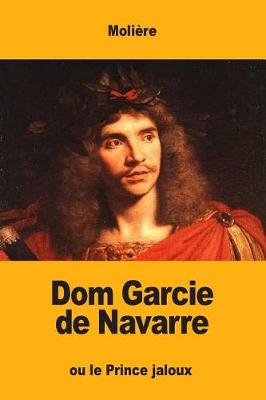 Book cover for Dom Garcie de Navarre