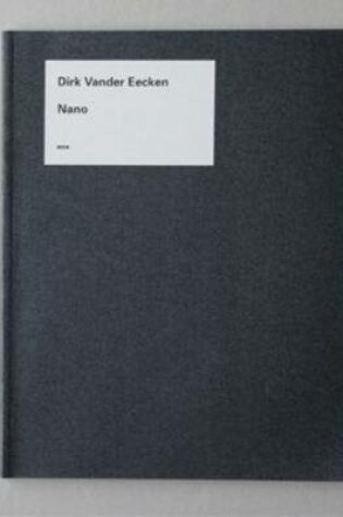 Cover of Dirk Vander Eecken: Nano