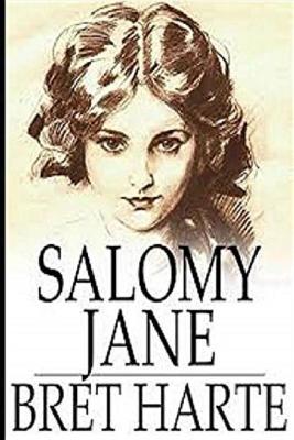 Book cover for Salomy Jane "Annotated"