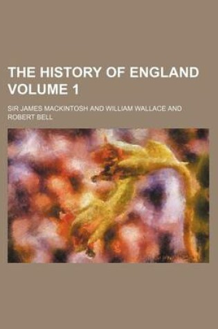 Cover of The History of England Volume 1