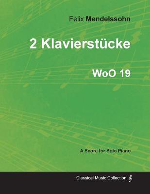 Book cover for 2 Klavierstucke WoO 19 - For Solo Piano (1833)