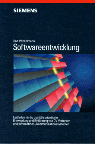 Cover of Softwareentwicklung Leitfaden Fuer Die Qualitaetsorientierte Entwicklung Und Einfuehrung