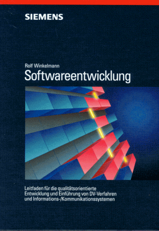 Cover of Softwareentwicklung Leitfaden Fuer Die Qualitaetsorientierte Entwicklung Und Einfuehrung