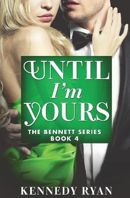 Cover of Until I'm Yours