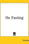 Book cover for On Fasting