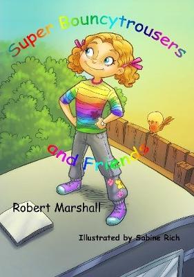 Book cover for Super BouncyTrousers