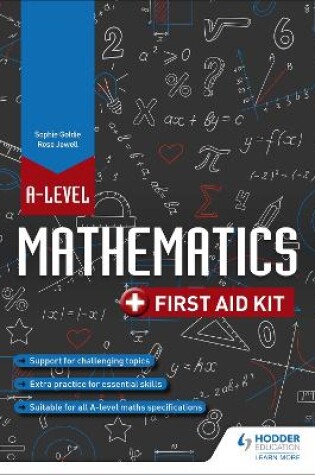 Cover of A Level Mathematics: First Aid Kit