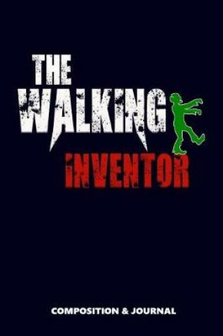 Cover of The Walking Inventor