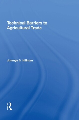 Cover of Technical Barriers To Agricultural Trade