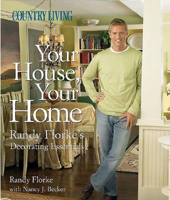 Cover of Country Living Your House, Your Home