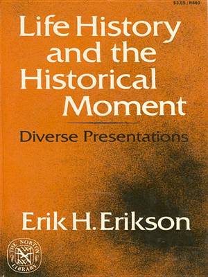 Book cover for Life History and the Historical Moment