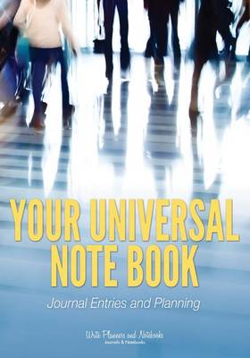 Book cover for Your Universal Note Book