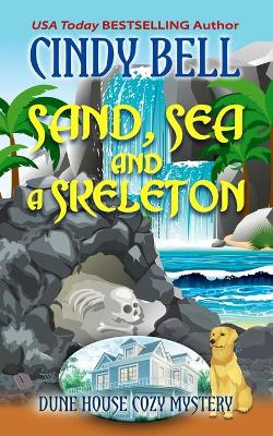 Book cover for Sand, Sea and a Skeleton
