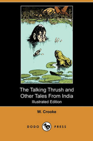 Cover of The Talking Thrush and Other Tales from India(Dodo Press)