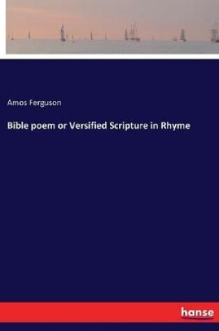 Cover of Bible poem or Versified Scripture in Rhyme