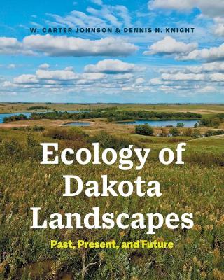 Cover of Ecology of Dakota Landscapes