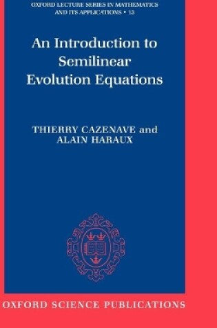 Cover of An Introduction to Semilinear Evolution Equations