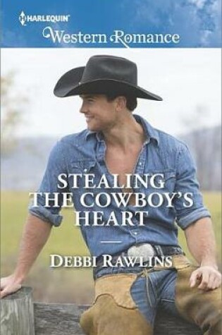 Cover of Stealing the Cowboy's Heart