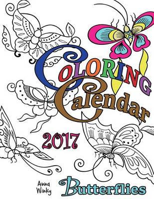 Book cover for Coloring Calendar 2017 (UK Edition) Butterflies