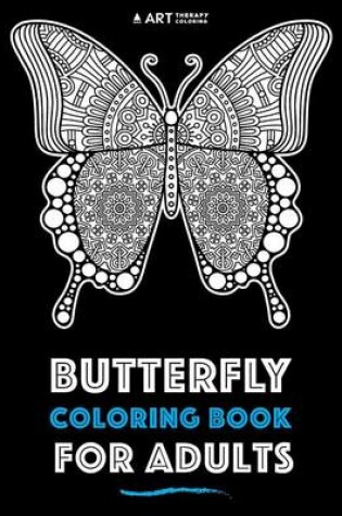Cover of Butterfly Coloring Book For Adults