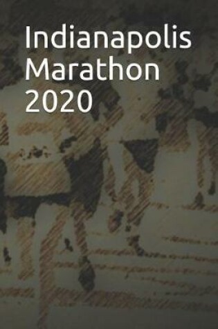 Cover of Indianapolis Marathon 2020