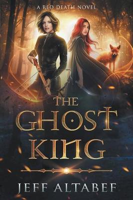 Book cover for The Ghost King
